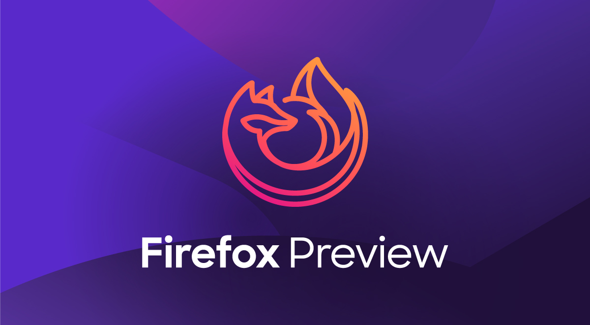Firefox Preview 1.0