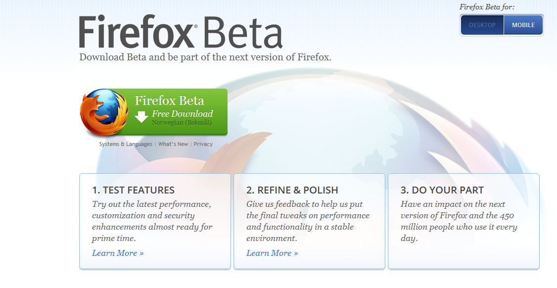 Firefox 15 er i beta og kan testes. Den skal være mye kjappere, og mer stabil med utvidelser installert.