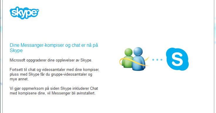 Plutselig var vi på Skype i stedet for MSN...